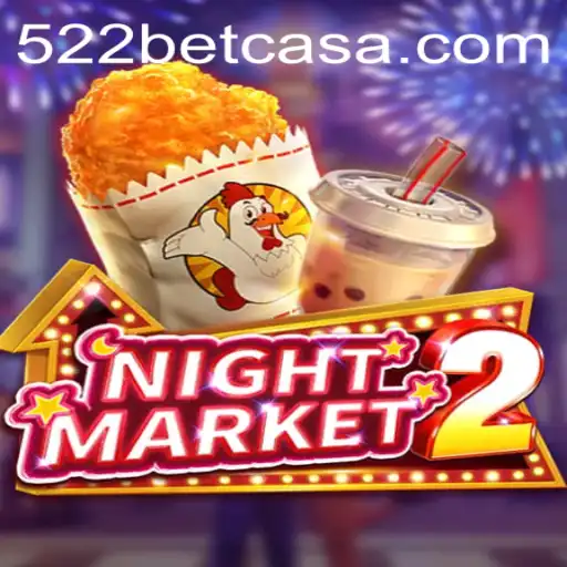Exploring NightMarket2: A Thrilling Game Experience Powered by 522bet